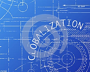 Globalization Blueprint Machine