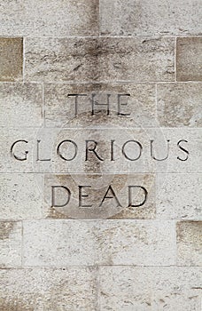 Glorious Dead Inscription on the Cenotaph in London