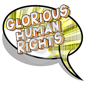 Glorious Human Rights - Comic book style words.