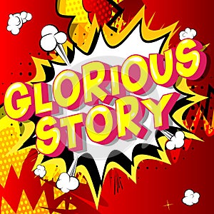 Glorious Story - Comic book style words