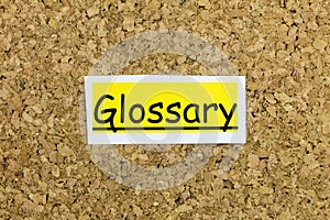 Glossary alphabetical list book explanation dictionary information terms