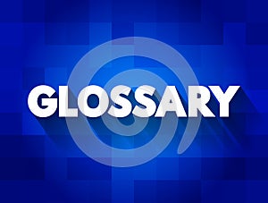 Glossary text quote, concept background