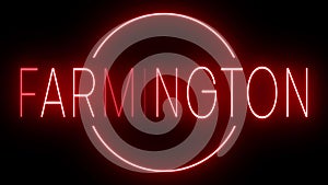 Glowing and blinking red retro neon sign for FARMINGTON