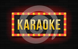 Glowing frame with lettering karaoke. Modern illustration. Frame with neon lights on brick wall