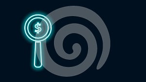 Glowing neon line Magnifying glass and dollar symbol icon isolated on black background. Find money. Looking for money