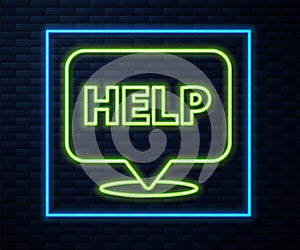 Glowing neon line Speech bubble with text Help icon isolated on brick wall background. Vector Illustration