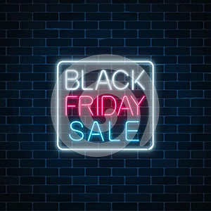 Glowing neon sign of black friday sale in rectrangle frame. Seasonal sale web banner. Black friday light signboard