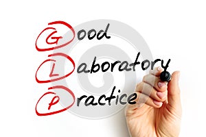 GLP - Good Laboratory Practice acronym, medical concept background