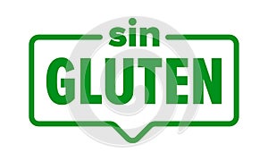 Gluten free icon, Spanish Sin Gluten food product package label. Vector no gluten seal photo
