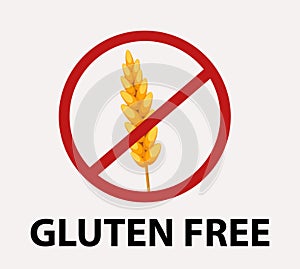 gluten free red prohibition sign. Wheat icon. Isolated on white background. Vector illustration