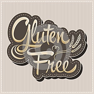 Gluten Free - vector lettering label with wheat
