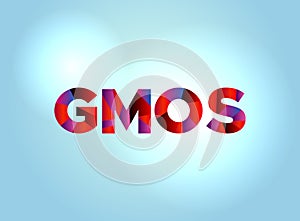 GMOs Concept Colorful Word Art