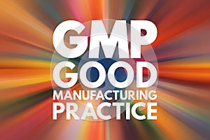 GMP - Good Manufacturing Practice acronym, business concept background