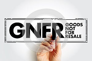GNFR Goods Not For Resale - any goods that a business may use that aren't then sold on as a product