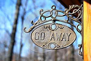 Go away sign