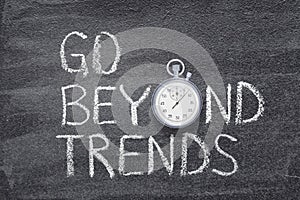 Go beyond trends watch photo
