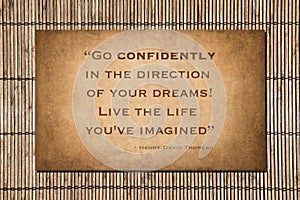 Go Confidently - Henry David Thoreau