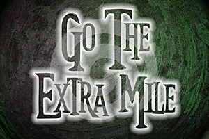 Go The Extra Mile Concept