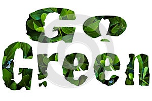 `Go Green` bold text filled in with green leaf coastal plants blossoming white flowers