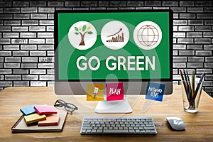 GO GREEN Life Preservation Protection Growth Project About Business Growth