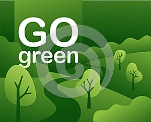 Go green motivation poster with landscape