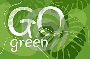 Go green motivational eco-friendly banner