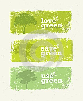 Go Green Recycle Reduce Reuse Eco Poster Concept. Vector Creative Organic Illustration On Rough Background