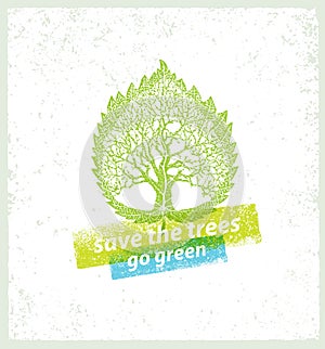 Go Green Recycle Reduce Reuse Eco Poster Concept. Vector Creative Organic Illustration On Rough Background