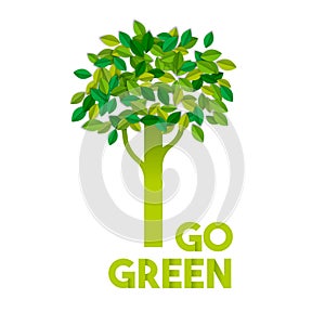 Go green text sign concept with paper cut tree