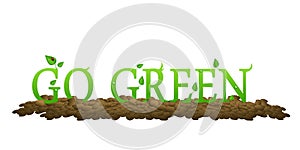 Go Green to save our environment