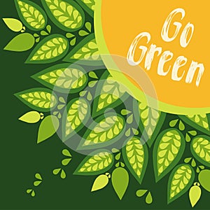Go green. Vector template