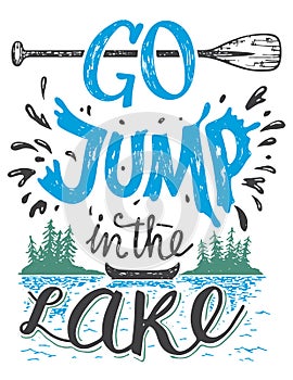 Go jump in the lake house decor sign