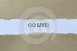 Go live on paper