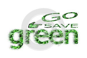 Go save green for life