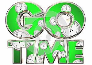 Go Time Start Begin Clocks Words photo