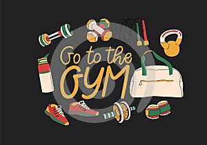 Go to the gym, sports tools flat vector lettering