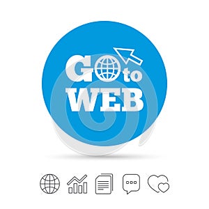Go to Web icon. Internet access symbol.