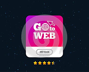 Go to Web icon. Internet access symbol. Vector