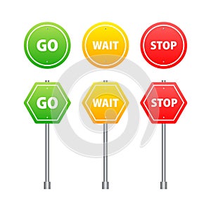 Go, wait, stop road traffic sign. Traffic regulatory warning
