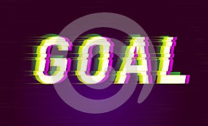 Goal Glitch style digital font quotes. Typography future creative design. Trendy lettering modern concept. Green and