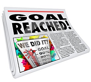 Goal Reached Newspaper Headline Article 100 Percent Success photo