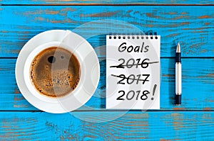 Goals 2018. Targets, goal, dreams and New Year`s promises for the next year with strikeout numbers of 2016 and 2017 last