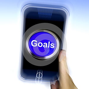 Goals On Mobile Phone Shows Aims Objectives Or Aspirations photo