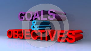 Goals and objectives on blue