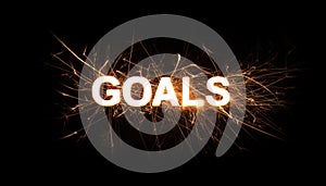 GOALS title word in glowing sparkler