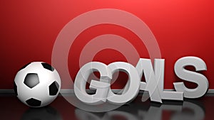 GOALS write at red wall with soccer ball - 3D rendering illustration