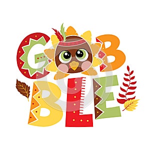 Gobble turkey illustration for baby on Thanksgiving Da photo