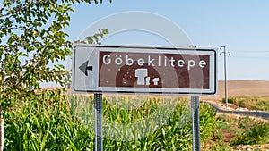 Gobeklitepe ruins directional road sign in Sanliurfa Province of Turkey