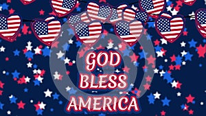 God bless you America for independence day at 4th of July