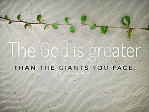 God is greater with bible verse design for Christianity with sandy beach background.